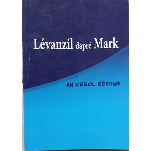 Levanzil Dapre Mark, An Kreol Reyoné