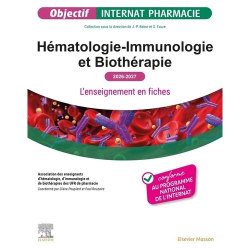 Hématologie-Immunologie Et Biothérapie - L'enseignement En Fiches