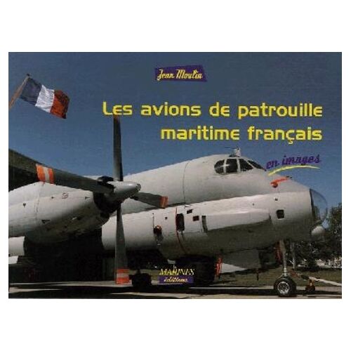 Les Avions D'exploitation Et De Patrouille Maritime
