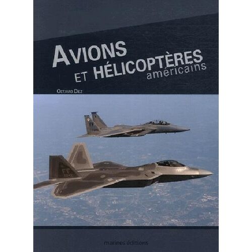 Avions Et Hélicoptères Américains