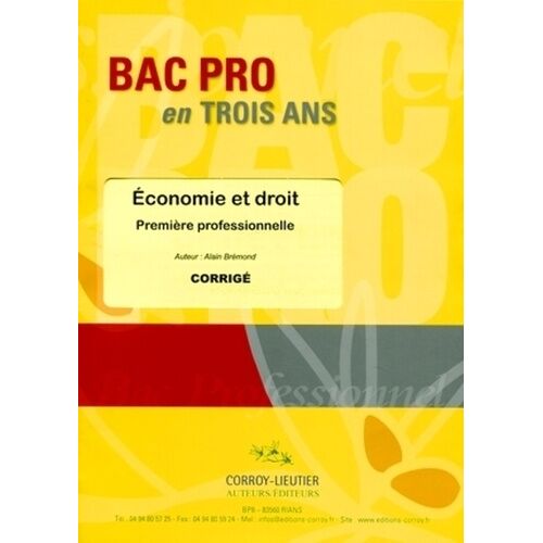 Economie Et Droit Première Professionnelle - Corrigé