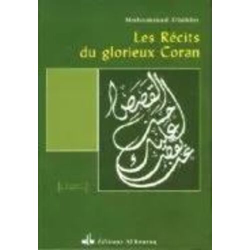Les Récits Du Glorieux Coran