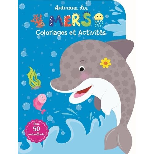Animaux Des Mers - Avec Plus De 50 Autocollants