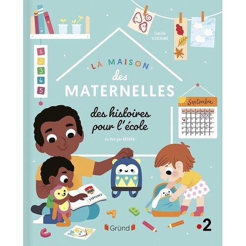 Des Histoires Pour L'école - La Maison Des Maternelles
