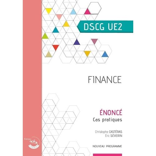 Finance Ue 2 Du Dscg - Enoncé