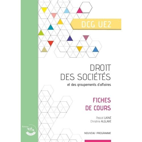 Droit Des Sociétés Et Des Groupements D'affaires Ue 2 Du Dcg - Fiches De Cours