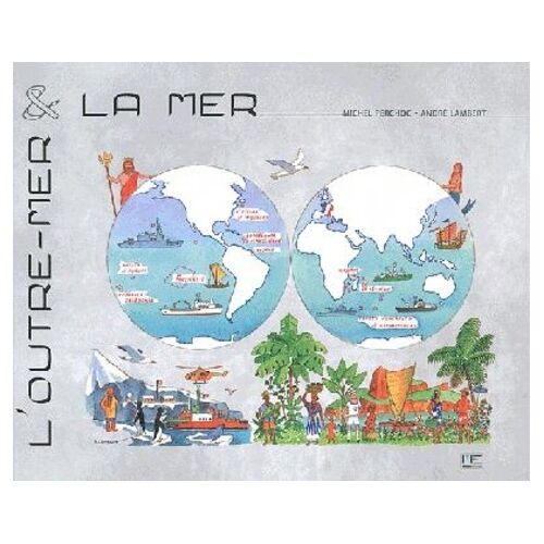L'outre-Mer Et La Mer
