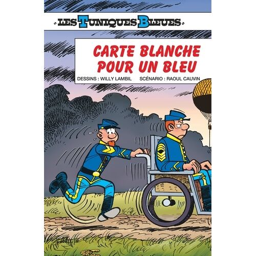 Les Tuniques Bleues - Tome 60 - Carte Blanche Pour Un Bleu