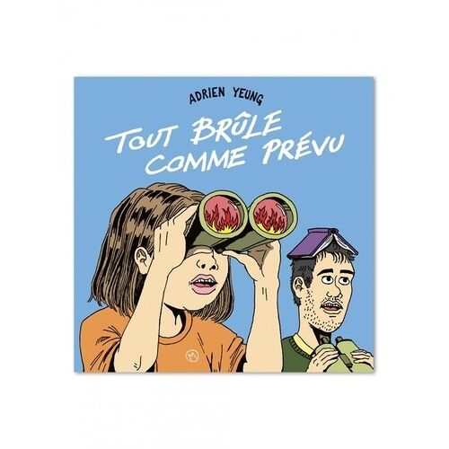 Tout Brûle Comme Prévu