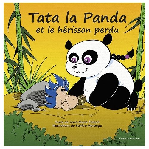 Tata La Panda Et Le Hérisson Perdu