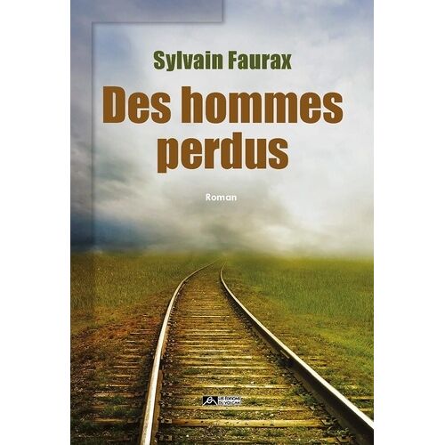 Des Hommes Perdus