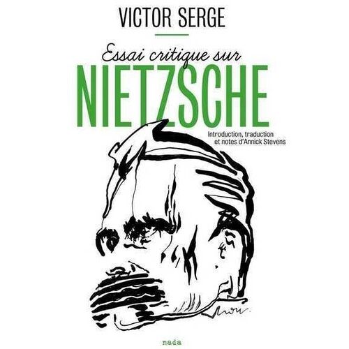 Essai Critique Sur Nietzsche