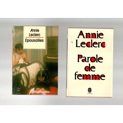 Annie Leclerc, Epousailles + Parole De Femme