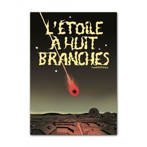 L'étoile À Huit Branches