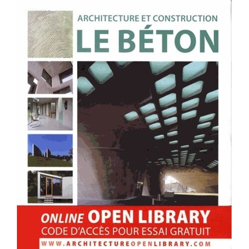 Architecture Et Construction : Le Béton