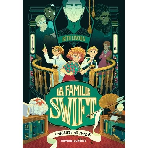 La Famille Swift - Tome 1 - Meurtres Au Manoir
