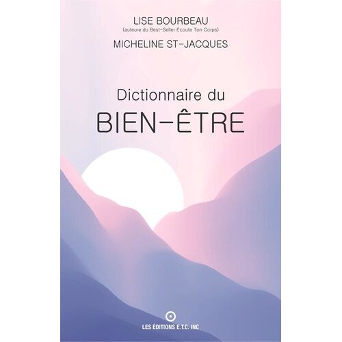 Dictionnaire Du Bien-Être