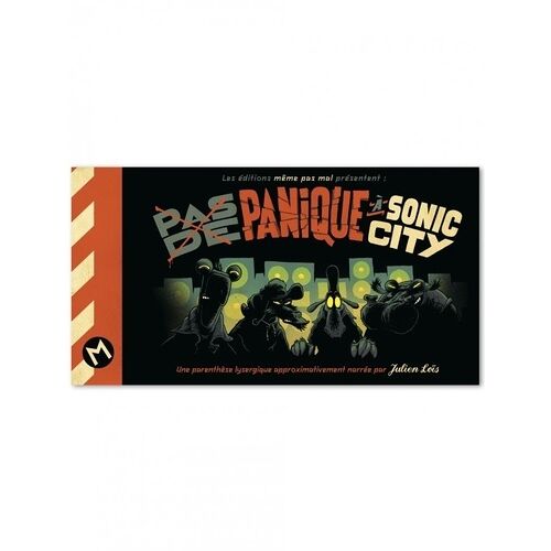 Pas De Panique À Sonic City
