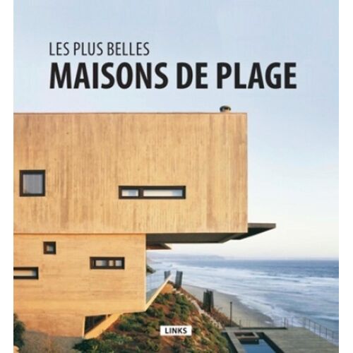 Les Plus Belles Maisons De Plage
