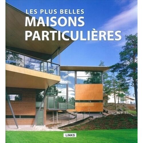 Les Plus Belles Maisons Particulières