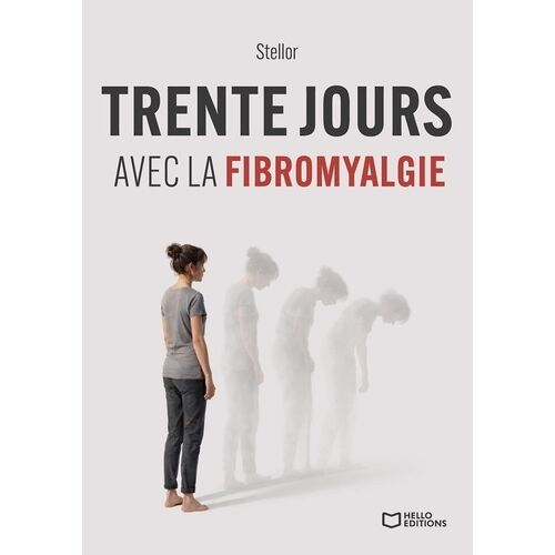 Trente Jours Avec La Fibromyalgie