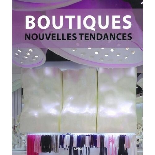 Boutiques Nouvelles Tendances - Magasins Superb Shops