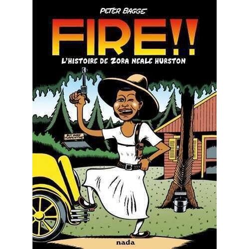 Fire !! - L'histoire De Zora Neale Hurston