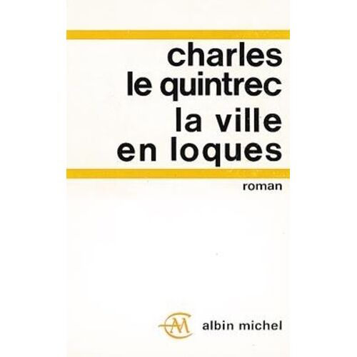 La Ville En Loques