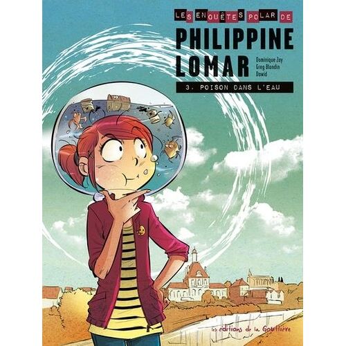Les Enquêtes Polar De Philippine Lomar - Tome 3 - Poison Dans L'eau
