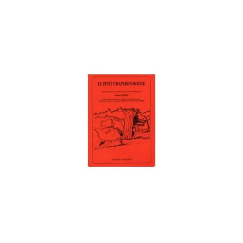 Berne Nicole Le Petit Chaperon Rouge Partition