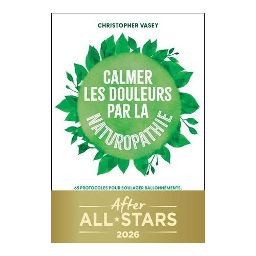 Calmer Les Douleurs Par La Naturopathie