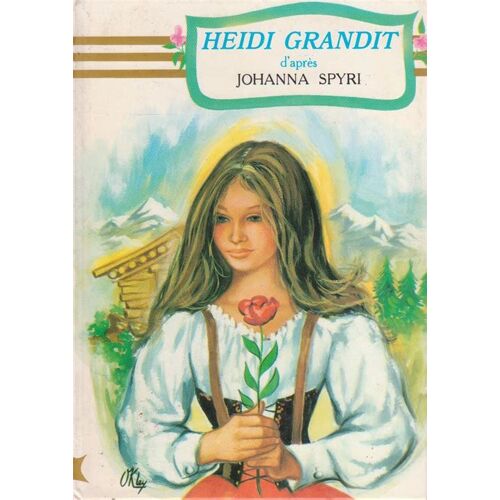 Heidi Grandit D'Après Johanna Spyri