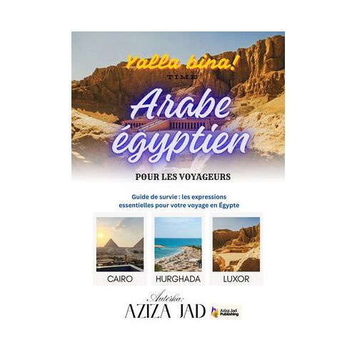 Arabe Égyptien Pour Les Voyageurs