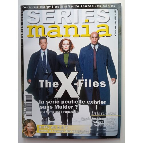 Séries Mania Numéro 25 - The X-Files, Boston Public, Dark Angel, Un Agent Très Secret, Goran Visnjic, Star Trek Voyager, Sarah Jessica Parker, James Gandolfini Et David Chase, Les Thunderbirds, Macnee