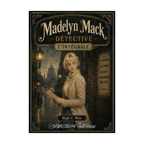 Madelyn Mack, Détective - L'intégrale