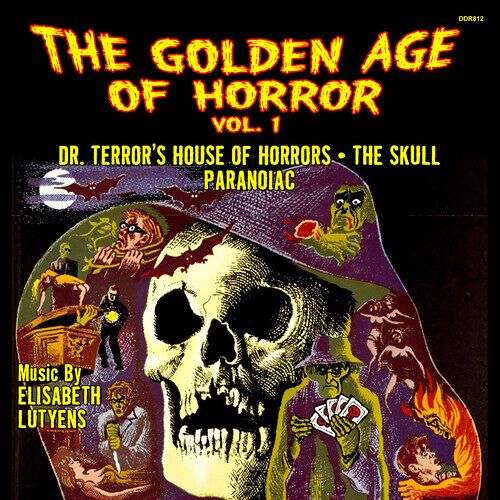 Elisabeth Lutyens - The Golden Age Of Horror Vol. 1 (Dr. Terror's House Of Horrors / The Skull / Paranoiac) [Compact Discs]