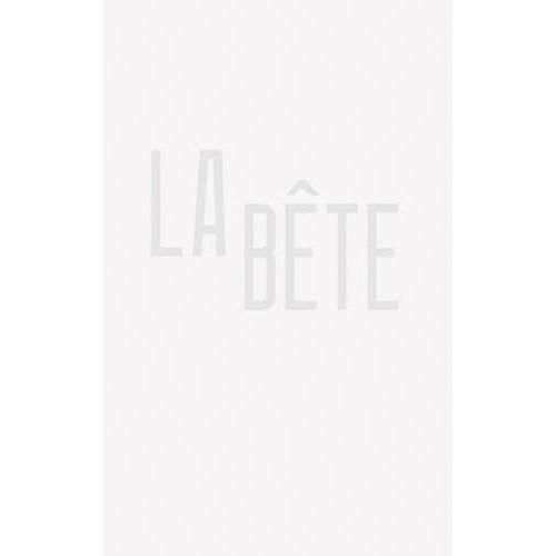 La Bete A Modern Tale