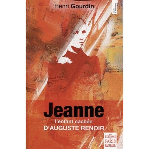 Jeanne - L'enfant Cachée D'auguste Renoir