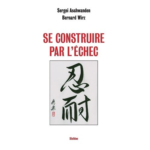 Se Construire Par L'échec