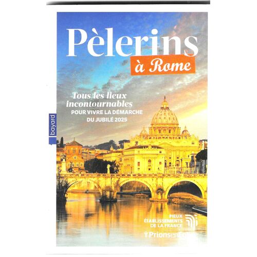 Pelerins A Rome 2025