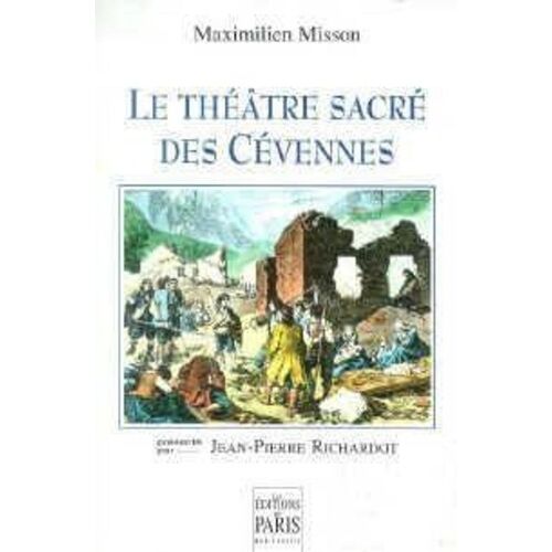 Le Théâtre Sacré Des Cévennes