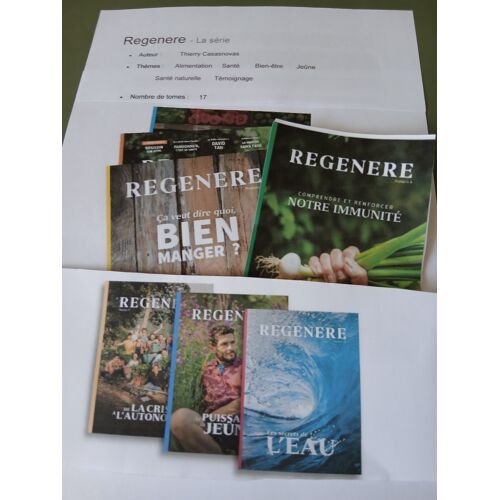 Regenere - Magazine Santé - Auteur: Thierry Casasnovas - 17 Magazines - Thèmes Variés: Immunité, Bien Manger, L'Eau, Le Jeûne, Les Intestins, Le Froid, Le Cerveau....