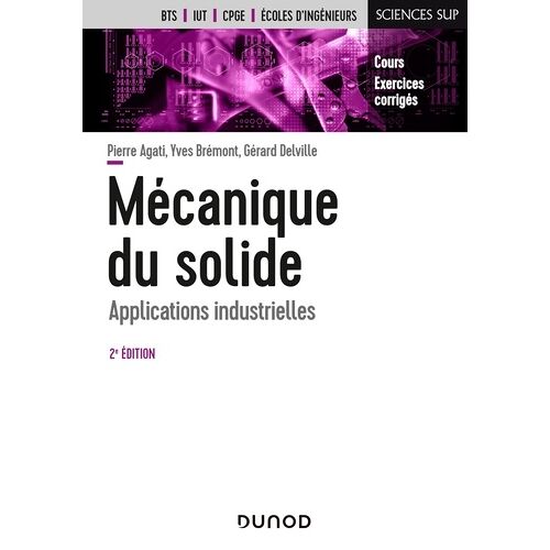 Mécanique Du Solide - Applications Industrielles