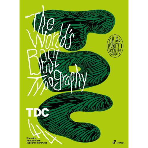 The World's Best Typography: The 44th Annual Of The Type Directors Club