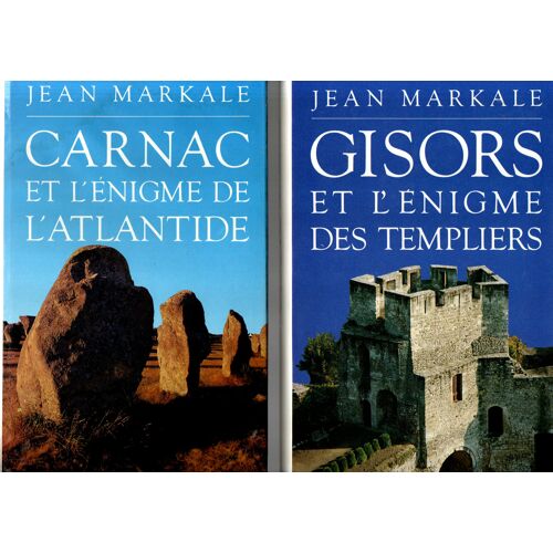 Markale, Carnac Et L'Énigme De L'Atlantide + Gisors Et L' Énigme Des Templiers