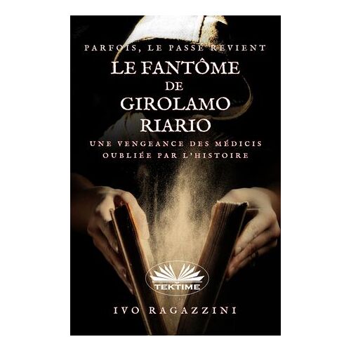 Le Fantôme De Girolamo Riario