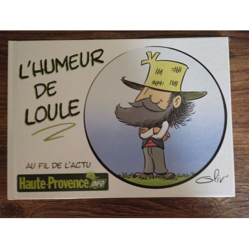 L'Humeur De Loule