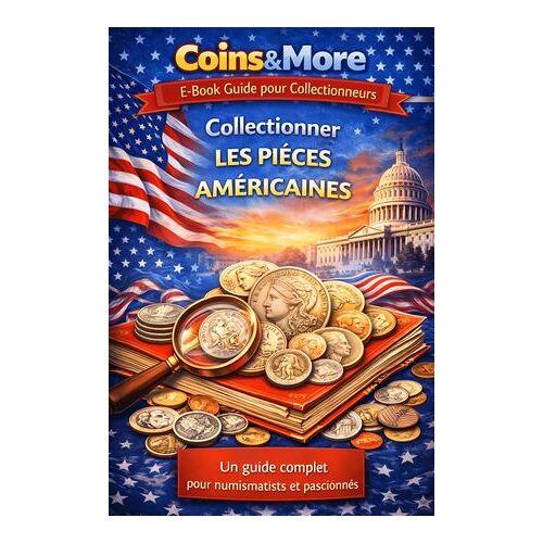 Collectionner Les Monnaies Américaines
