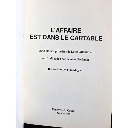 L'Affaire Est Dans Le Cartable