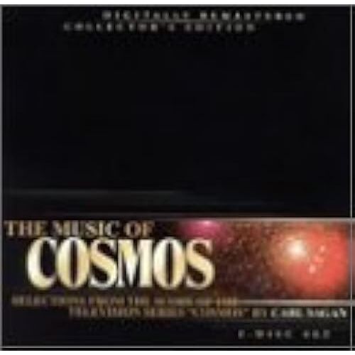 Music Of Cosmos: Selections From The Score Of The Television Series "Cosmos" By Carl Sagan